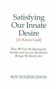 portada Satisfying our Innate Desire (to Know God)