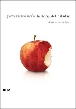 portada Gastronomia: Historia del Paladar (in Spanish)