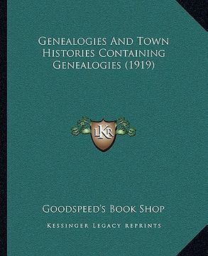 portada genealogies and town histories containing genealogies (1919) (en Inglés)