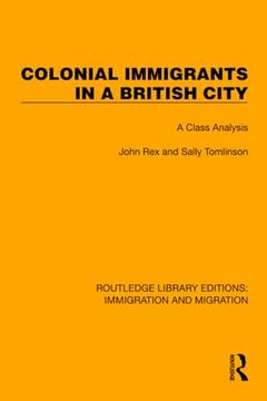 portada Colonial Immigrants in a British City (Routledge Library Editions: Immigration and Migration) (en Inglés)