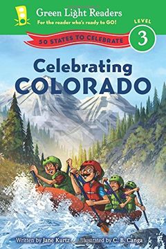 portada Celebrating Colorado: 50 States to Celebrate (Green Light Readers Level 3) (in English)