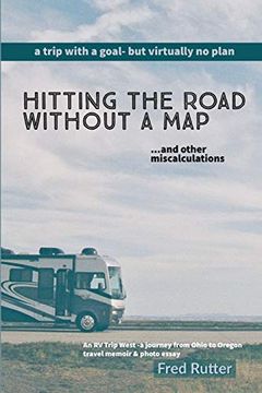 portada Hitting the Road Without a map (en Inglés)