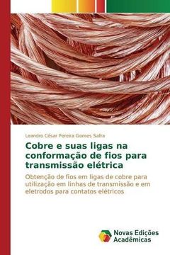 portada Cobre e suas ligas na conformação de fios para transmissão elétrica