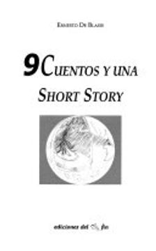 portada 9 Cuentos Cortos y una Short Story (in Spanish)