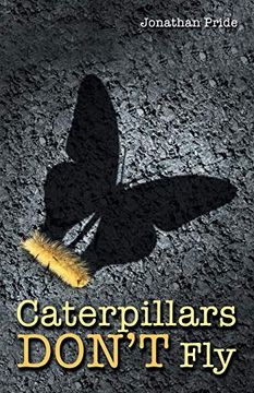 portada Caterpillars Don'T fly (en Inglés)