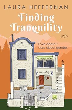 portada Finding Tranquility: A Love Story (en Inglés)