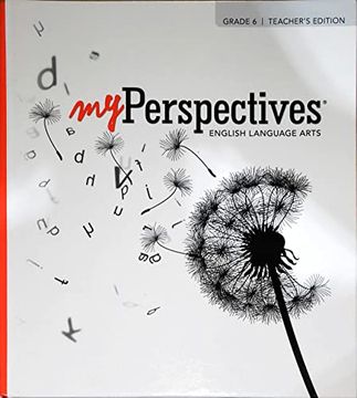 portada My Perspective, English Language Arts, Grade 6, Teacher's Edition, C. 2022, 9781418371029, 1418371025 (en Inglés)