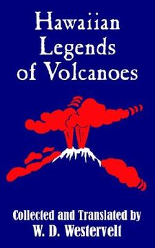 portada Hawaiian Legends of Volcanoes (en Inglés)