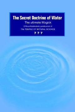 portada the secret doctrine of water: the ultimate magick (en Inglés)