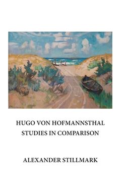 portada Hugo Von Hofmannsthal Studies in Comparison (en Inglés)