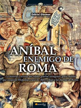 portada Anibal, Enemigo de Roma (in Spanish)