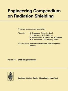 portada engineering compendium on radiation shielding: volume 2: shielding materials