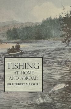 portada Fishing at Home and Abroad (en Inglés)