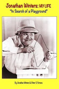 portada Jonathan Winters: My Life: "In Search of a Playground" (in English)