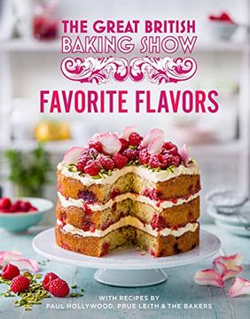 portada Great British Baking Show: Favorite Flavors (en Inglés)