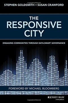 portada The Responsive City: Engaging Communities Through Data-Smart Governance (en Inglés)