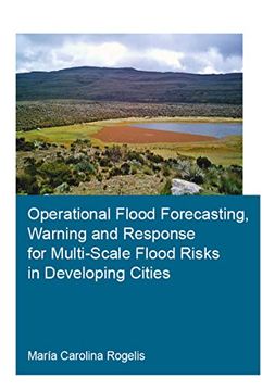 portada Operational Flood Forecasting, Warning and Response for Multi-Scale Flood Risks in Developing Cities (en Inglés)