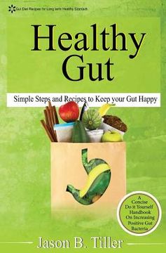 portada Healthy Gut: Simple Steps and Recipes to Keep Your Gut Happy (in English)