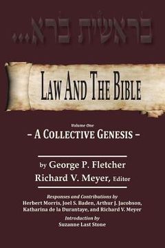portada Law And The Bible: A Collective Genesis (in English)