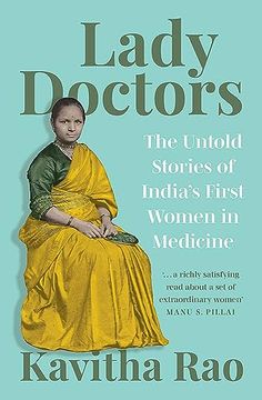 portada Lady Doctors: The Untold Stories of India's First Women in Medicine (en Inglés)