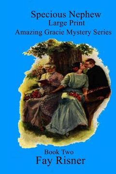 portada Specious Nephew: Amazing Gracie Mystery Series (en Inglés)