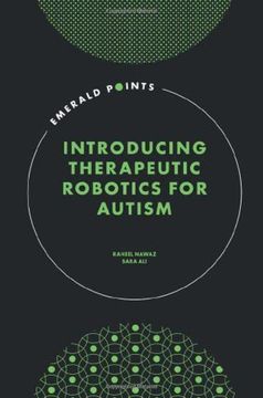 portada Introducing Therapeutic Robotics for Autism (Emerald Points) (en Inglés)