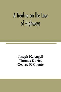 portada A Treatise on the law of Highways (en Inglés)