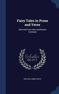 portada Fairy Tales in Prose and Verse: Selected From Early and Recent Literature
