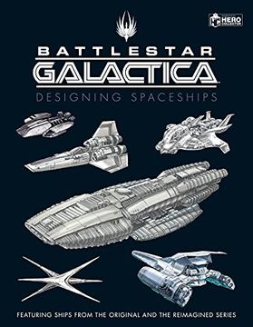 portada Battlestar Galactica: Designing Spaceships 
