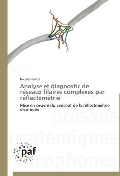portada Analyse Et Diagnostic de Reseaux Filaires Complexes Par Reflectometrie