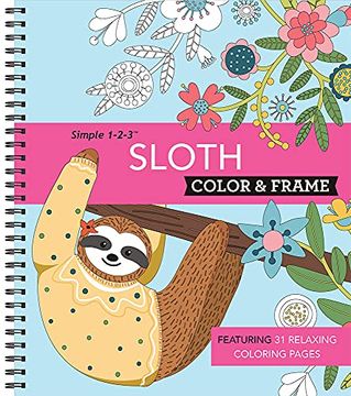 portada Color & Frame - Sloth (Adult Coloring Book) (en Inglés)