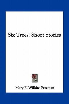 portada six trees: short stories (in English)