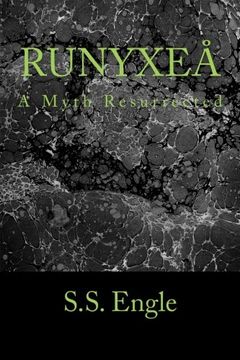 portada Runyxeå : A Myth Resurrected: Volume 1