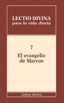 portada Lectio Divina Para la Vida Diaria: El Evangelio de Marcos (in Spanish)