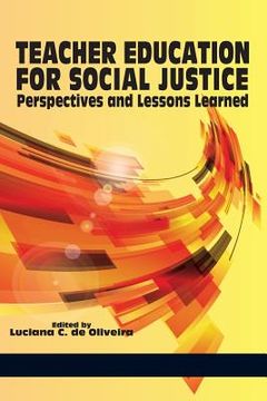 portada Teacher Education for Social Justice: Perspectives and Lessons Learned (in English)