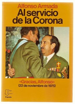 portada Al servicio de la Corona (Espejo de España)