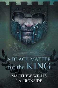 portada A Black Matter for the King (en Inglés)