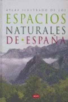 portada Espacios Naturales De España,Atlas Ilustrado