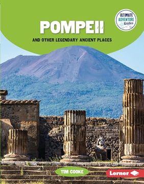 portada Pompeii and Other Legendary Ancient Places