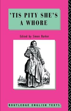 portada 'Tis Pity She's a Whore: John Ford (en Inglés)