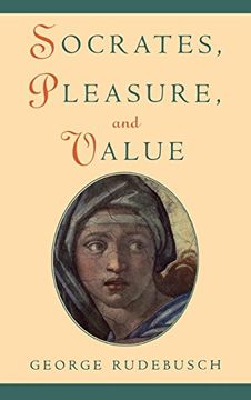portada Socrates, Pleasure, and Value (en Inglés)