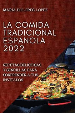 portada La Comida Tradicional Espanola 2022: La Comida Tradicional Espanola 2022