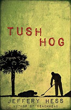 portada Tushhog (Scotland Ross) (en Inglés)