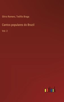 portada Cantos populares do Brazil: Vol. 2 (en Portugués)