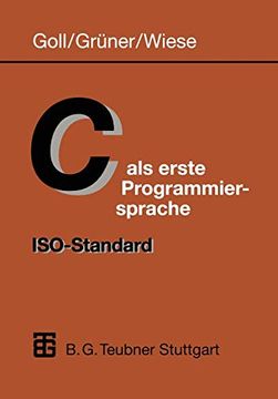 portada C als Erste Programmiersprache: Iso-Standard (en Alemán)