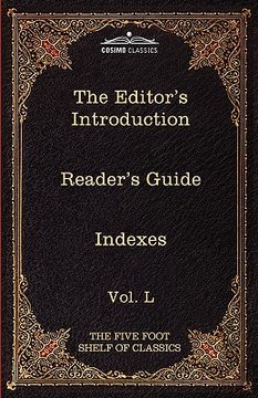 portada the editor's introduction: the five foot shelf of classics, vol. l (in 51 volumes) (en Inglés)