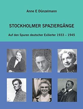 portada Stockholmer Spaziergänge: Auf den Spuren deutscher Exilierter 1933-1945 (en Alemán)