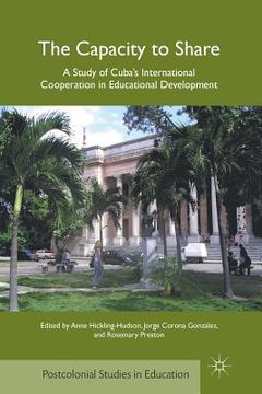 portada The Capacity to Share: A Study of Cuba's International Cooperation in Educational Development (en Inglés)