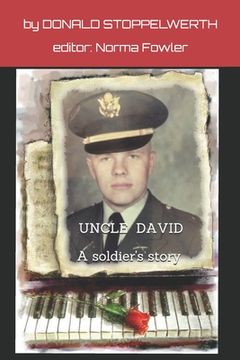 portada Uncle David: A Soldier's Story (en Inglés)