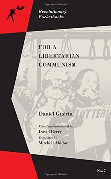 portada For A Libertarian Communism (Revolutionary Pocketbooks)